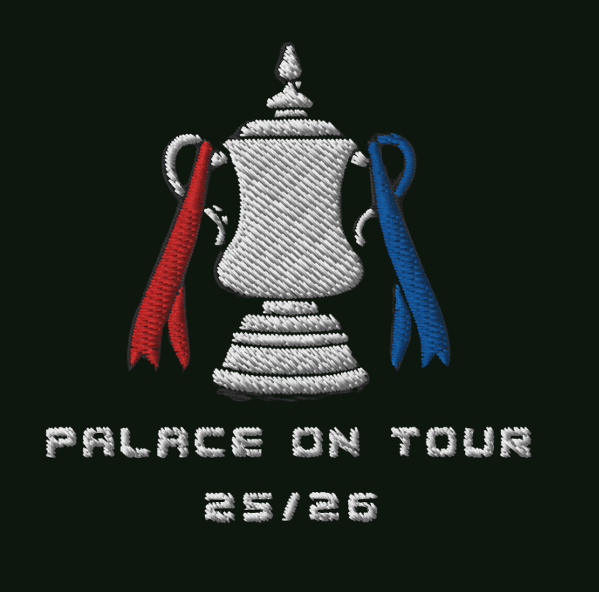 Palace On Tour - FA Cup Edition | Crystal Palace | Embroidery & Print