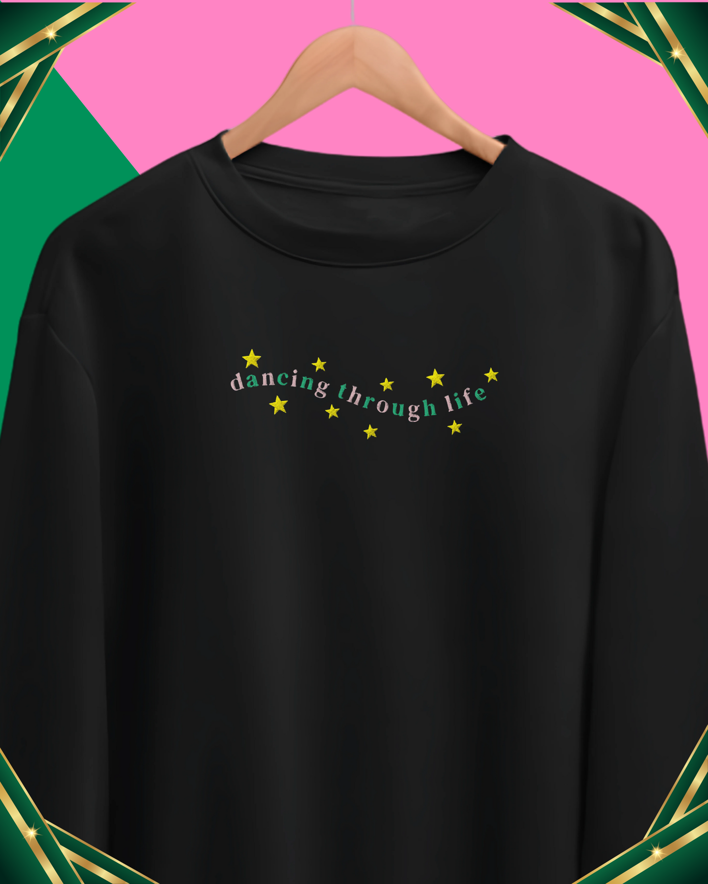Dancing Through Life | Wicked | Sweatshirt