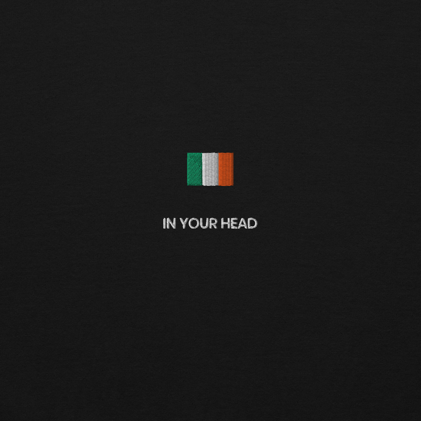 In Your Head | Ireland Rugby Team | Embroidery | Sweatshirt
